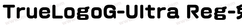 TrueLogoG-Ultra Reg字体转换